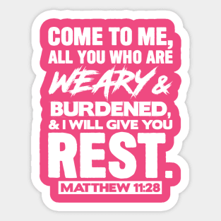 Matthew 11:28 Come to Me Sticker